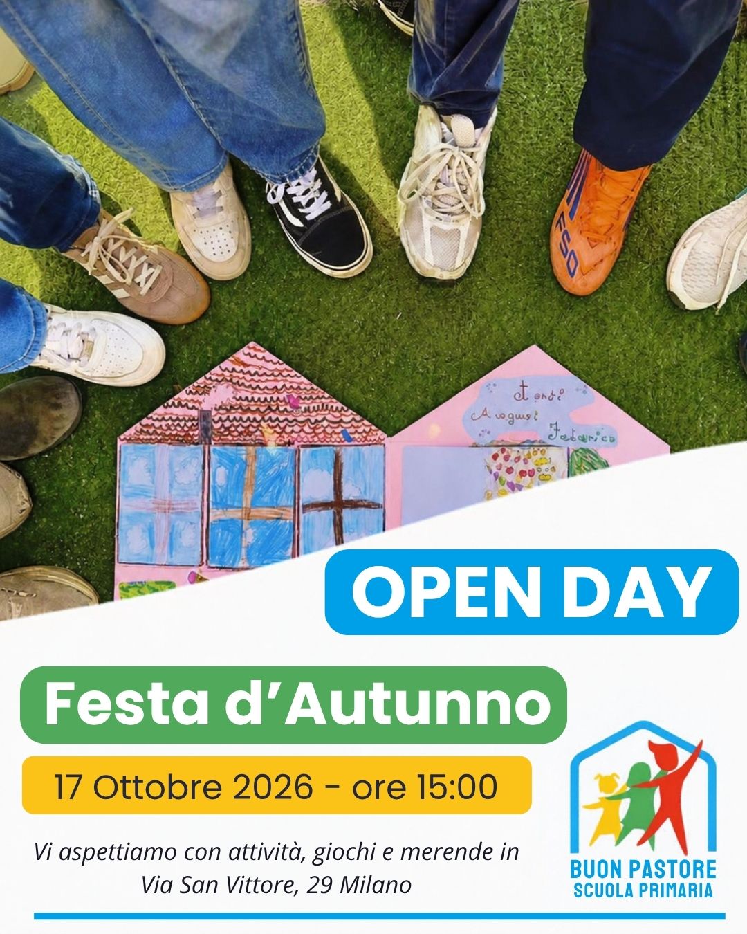 Volantino dell'Open Day e Festa d'Autunno del 17 ottobre 2026 alle ore 15:00, Istituto Buon Pastore, Via San Vittore 29, Milano